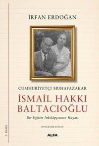 Cumhuriyetçi Muhafazakar İrfan Erdoğan Alfa Yayıncılık
