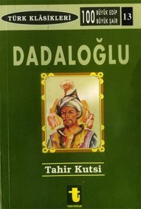 Dadaloğlu Tahir Kutsi Makal Toker Yayınları