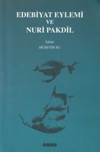 Edebiyat Eylemi ve Nuri Pakdil Hece Yayınları