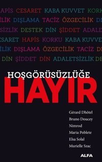 Hoşgörüsüzlüğe Hayır Kolektif Alfa Yayıncılık