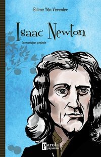 Isaac Newton-Bilime Yön Verenler Mehmet Murat Sezer Parola Yayınları