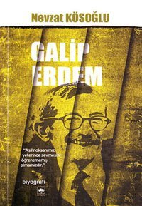 Galip Erdem Nevzat Kösoğlu Ötüken Neşriyat