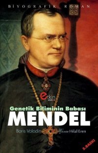 Genetik Biliminin Babası Mendel Boris Volodin Etkin Yayınları
