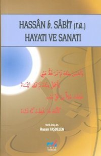 Hassan B. Sabit (r.a.) Hayatı ve Sanatı Hasan Taşdelen Emin Yayınları
