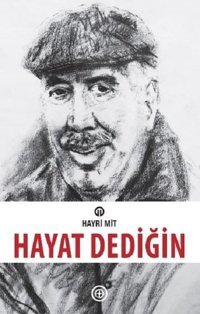 Hayat Dediğin Hayri Mit Geoturka