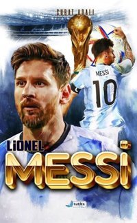 Lionel Messi Şubat Adalı Harika Kitap