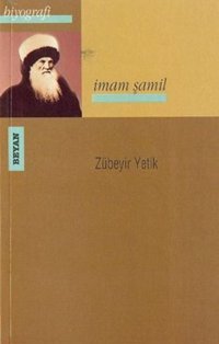 İmam Şamil Zübeyir Yetik Beyan Yayınları