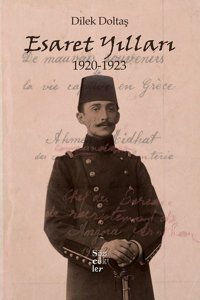 Esaret Yılları 1920-1923 Dilek Doltaş Sözcükler