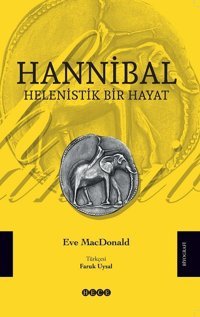 Hannibal-Helenistik Bir Hayat Eve MacDonald Hece Yayınları
