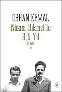Nazım Hikmetle 3.5 Yıl Orhan Kemal Everest Yayınları