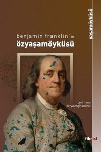 Özyaşamöyküsü Benjamin Franklin Fihrist