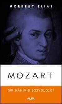 Mozart Norbert Elias Alfa Yayıncılık