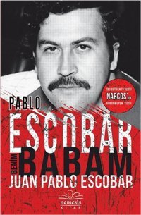 Pablo Escobar Benim Babam Nemesis Kitap