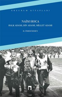 Naim Hoca H. Ömer Özden Dergah Yayınları