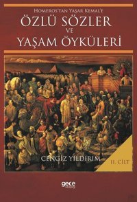 Özlü Sözler ve Yaşam Öyküleri 2.Cilt Cengiz Yıldırım Gece Kitaplığı