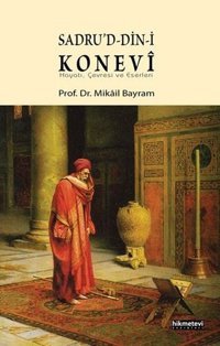 Sadrud-din-i Konevi Mikail Bayram Hikmetevi Yayınları
