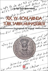 19.YY.Sonlarında Türk Tarım Muhasebesi Ekin Basım Yayın