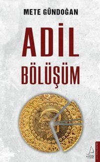 Adil Bölüşüm Mete Gündoğan Destek Yayınları