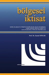 Bölgesel İktisat Ekin Basım Yayın