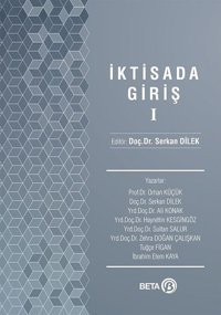 İktisada Giriş Mehmet Akif İçke, Ertuğrul İbrahim Kızılkaya Der Yayınları