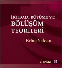 İktisadi Büyüme ve Kalkınma Ekin Basım Yayın