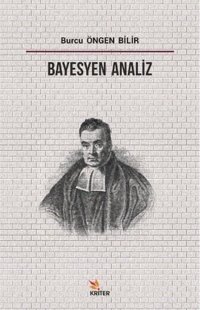 Bayesyen Analiz Burcu Öngen Bilir Kriter