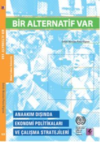 Bir Alternatif Var Efil Yayınevi Yayınları