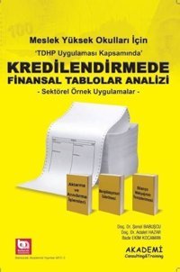 MYO Kredilendirmede Finansal Tablolar Analizi - Sektörel Örnek Uygulamalar Adalet Hazar Akademi Consulting
