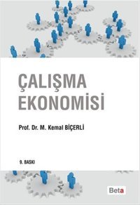 Çalışma Ekonomisi M. Kemal Biçerli Beta Yayınları