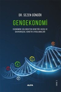 Genoekonomi Sezen Güngör Alfa Yayıncılık