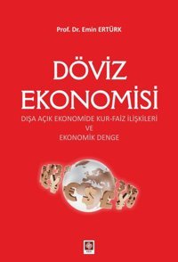 Döviz Ekonomisi Emin Ertürk Ekin Basım Yayın