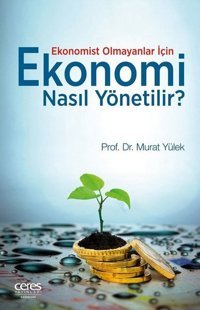 Ekonomi Nedir? M. Murat Taşkın Cinius