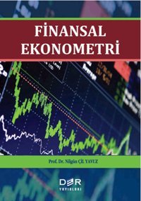 Finansal Ekonometri Der Yayınları Nilgün Çil Yavuz Der Yayınları - İktisat Dizisi