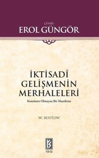 İktisadi Gelişmenin Merhaleleri Yer W.W. Rostow Yer-Su