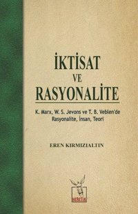İktisat Yazıları Turan Yay, Gülsün Gürkan Yay Nobel Akademik Yayıncılık