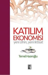 Katılım Ekonomisi Temel Hazıroğlu İz Yayıncılık