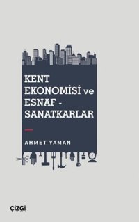 Kent Ekonomisi Neslihan Sam, Hasan Ertürk Ekin Basım Yayın