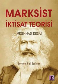 Marksist İktisat Teorisi Meghnad Desai Efil Yayınevi Yayınları