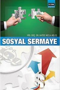 Sosyal Sermaye ve Kalkınma Halil Ibrahim Aydin Efil Yayınevi Yayınları