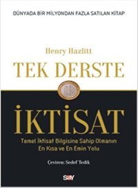 Tek Derste İktisat Henry Hazlitt Say Yayınları