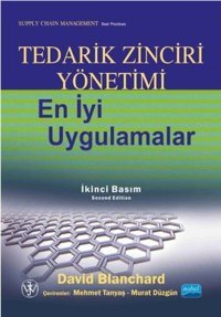 Tedarik Zinciri Yönetimi En İyi Uygulamalar David Blanchard Nobel Akademik Yayıncılık