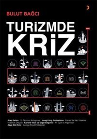 Turizmde Kriz Bulut Bağcı Cinius