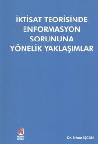 İktisat Üzerine Yazılar II :İktisadi Kalkınma Kriz ve İstikrar İletişim Yayınları İletişim Yayınları - Araştırma-İnceleme Dizisi