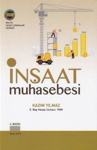 İnşaat Muhasebesi Kazım Yılmaz Maliye Hesap Uzmanları Derneği