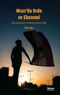 Mısır'da Ordu ve Ekonomi Taha Eğri İktisat Yayınları