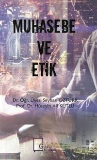 Muhasebe ve Etik Hüseyin Ali Kutlu Gece Akademi