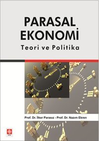 Parasal Ekonomi Nazım Ekren, İlker Parasız Ekin Basım Yayın