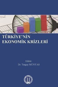 Türkiye'nin Ekonomik Krizleri Kolektif Okan Üniversitesi Yayınları