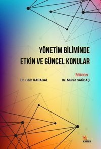 Yönetim Biliminde Etkin ve Güncel Konular Kolektif Kriter