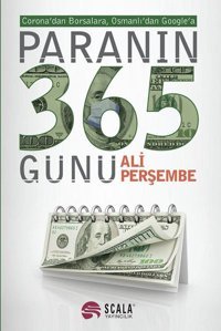 Paranın 365 Günü Ali Perşembe Scala Yayıncılık